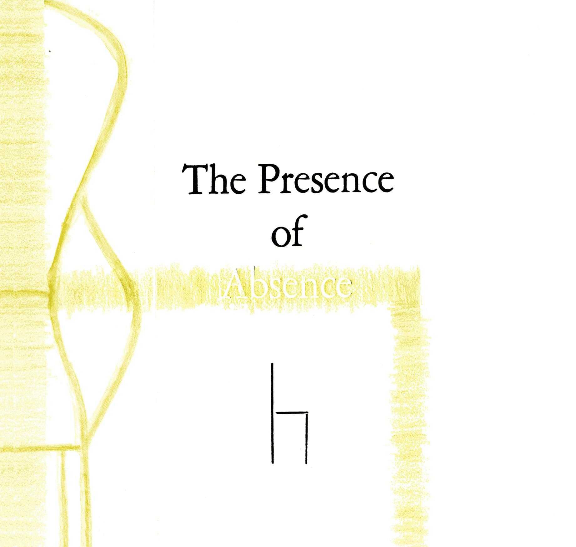 Presence of Absence